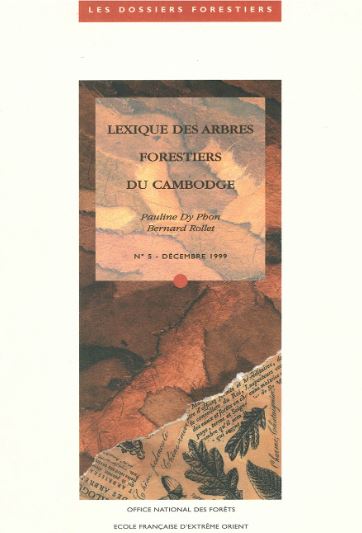 Lexique des arbres du Cambodge par Pauline Dy Phon et Bernard Rollet