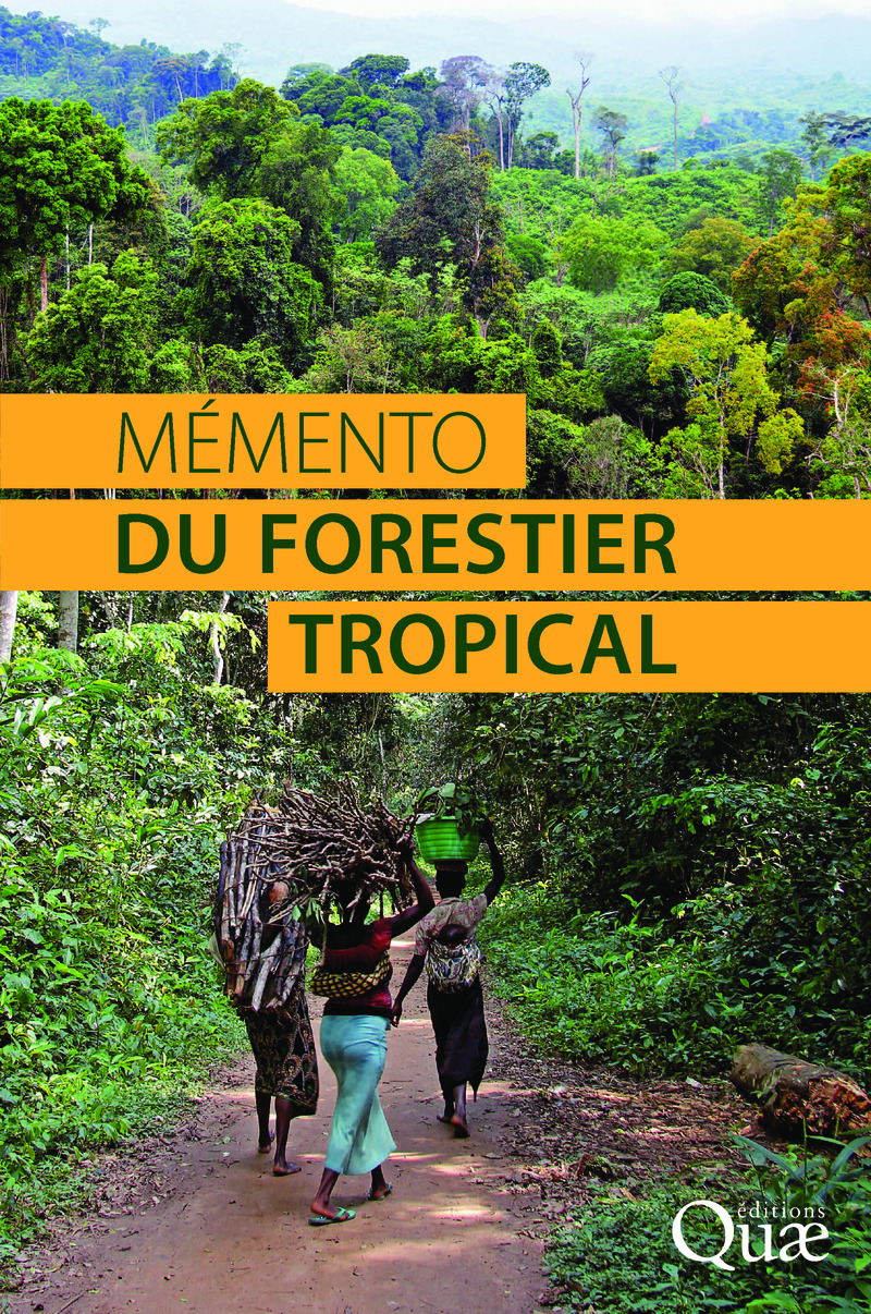 Memento du forestier tropical